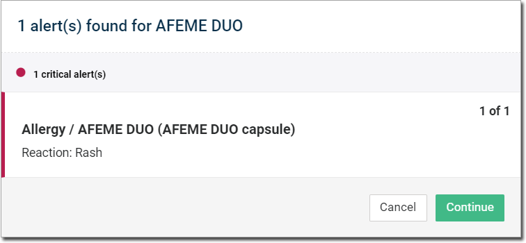 Alert message that the patient has a rash reaction to a prescribed medication